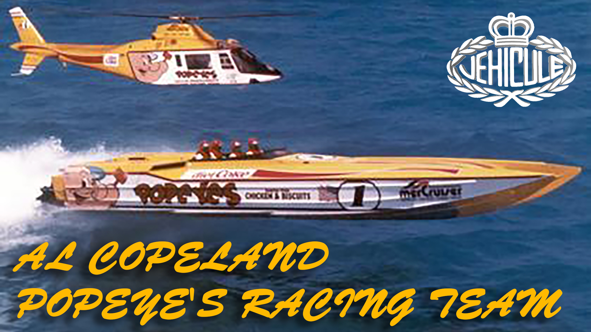 Al Copeland: From Fried Chicken to Offshore Powerboat Racing thumbnail